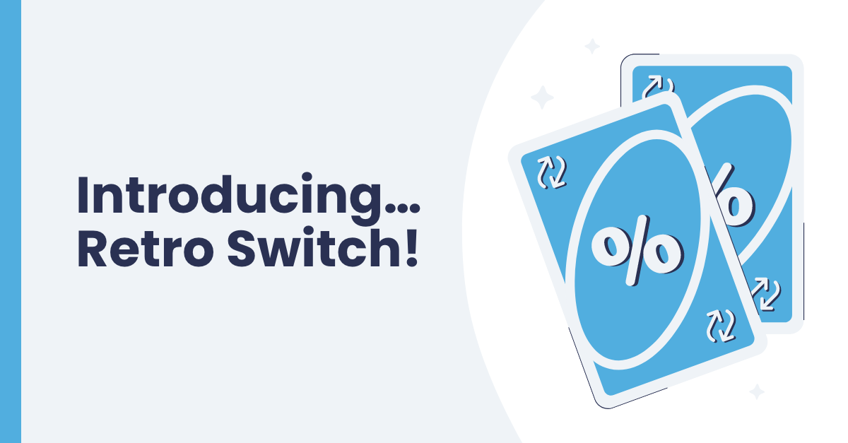 Retro Switch is here!